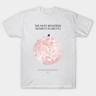 THE MOST BEAUTIFUL MOMENT IN LIFE PT.1 Moon Dark T-Shirt